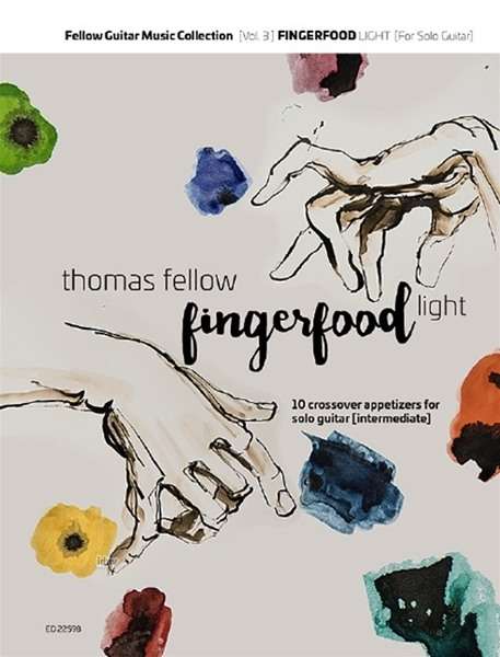 Thomas Fellow: Fingerfood light, Buch