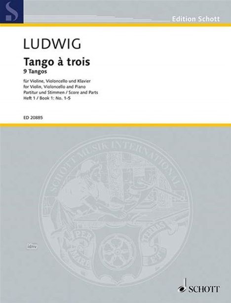 Peter Ludwig: Tango à trois, Noten