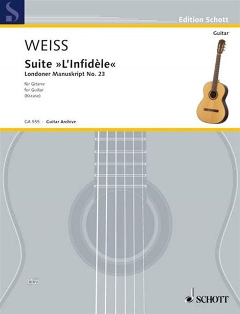 Silvius Leopold Weiss: Suite "L'Infidele", Noten