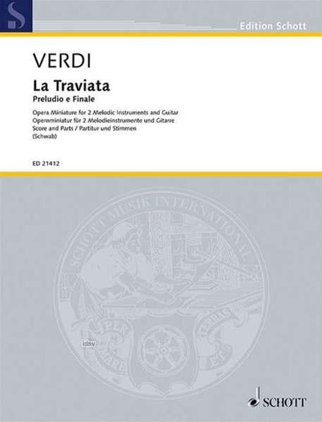 Giuseppe Verdi: La Traviata, Noten