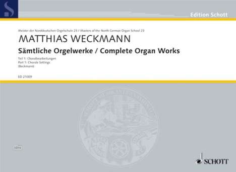 Matthias Weckmann: Sämtliche Orgelwerke, Noten