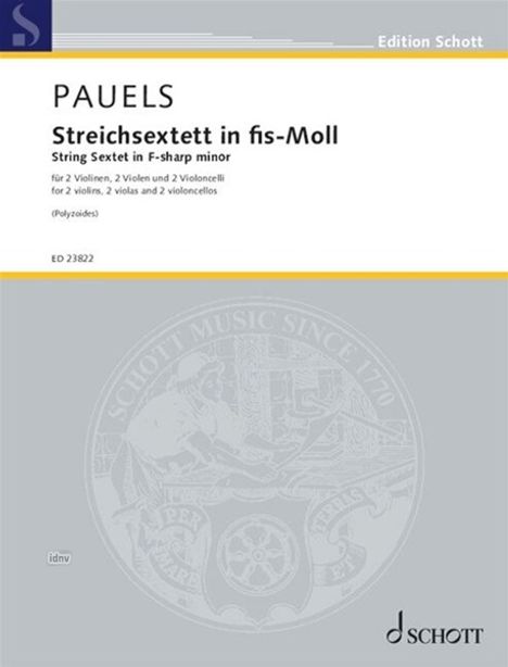 Heinz Pauels: Streichsextett in für 2 Violinen, 2 Violen und 2 Violoncelli fis-Moll op. 7, Noten