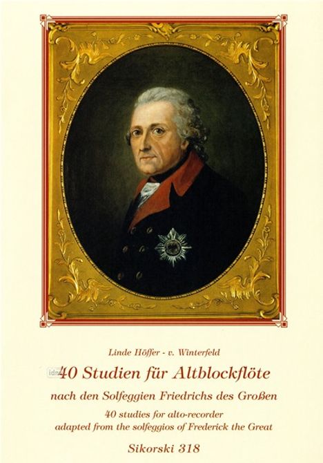 Friedrich II. von Preussen "Friedrich der Große": 40 Studien, Noten