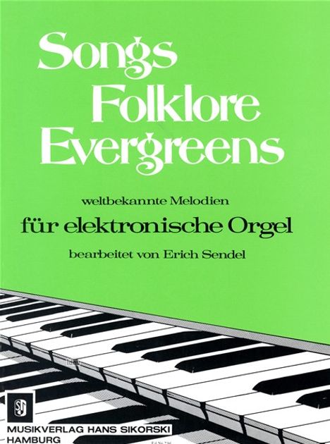 Songs - Folklore - Evergreens, Noten