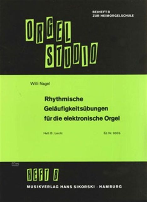 Willi Nagel: Rhythmische Geläufigkeitsübung, Noten