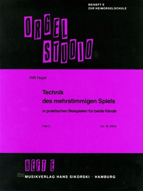 Willi Nagel: Technik des mehrstimmigen Spie, Noten