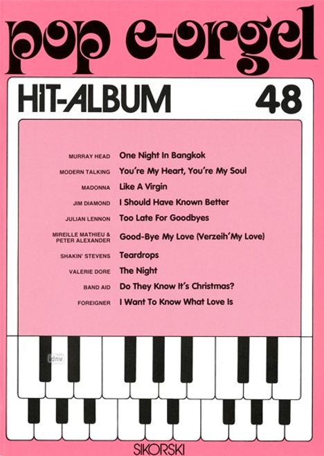 Pop E-Orgel Hit-Album, Heft 48, Noten