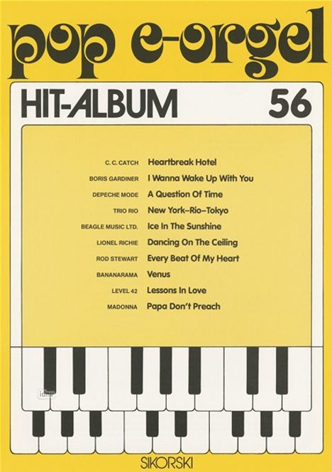 Pop E-Orgel Hit-Album, Heft 56, Noten