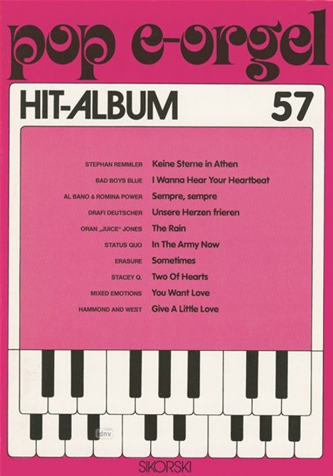 Pop E-Orgel Hit-Album, Heft 57, Noten