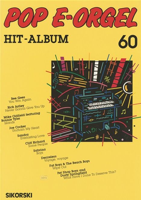 Pop E-Orgel Hit-Album, Heft 60, Noten