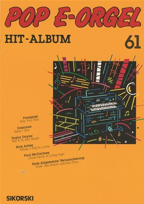 Pop E-Orgel Hit-Album, Heft 61, Noten