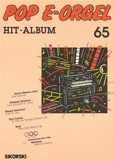 Pop E-Orgel Hit-Album, Heft 65, Noten