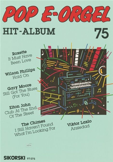 Pop E-Orgel Hit-Album, Heft 75, Noten