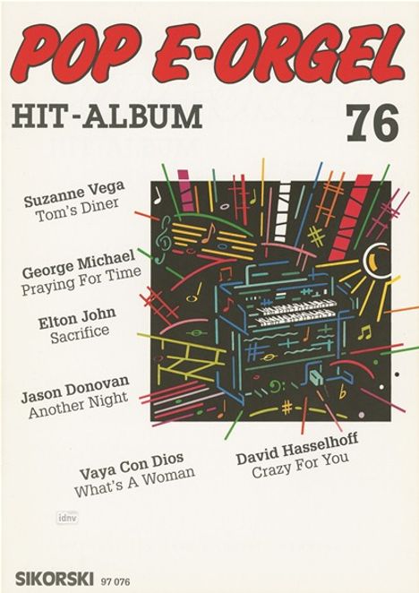 Pop E-Orgel Hit-Album, Heft 76, Noten