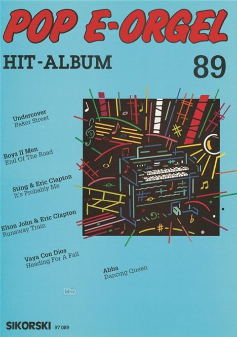 Pop E-Orgel Hit-Album, Heft 89, Noten