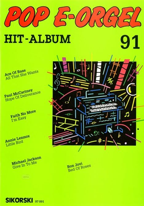 Pop E-Orgel Hit-Album, Heft 91, Noten
