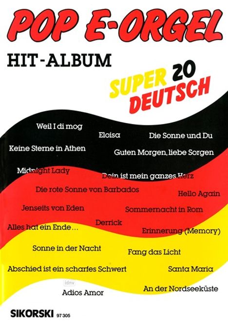 Pop E-Orgel Hit-Album Super 20, Noten