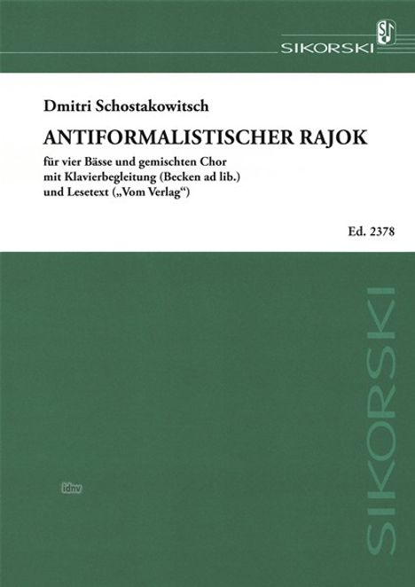 Antiformalistischer Rajok, Noten