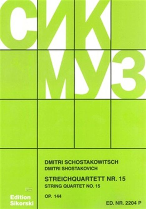 Dmitri Schostakowitsch: Streichquartett Nr. 15 op. 144, Noten