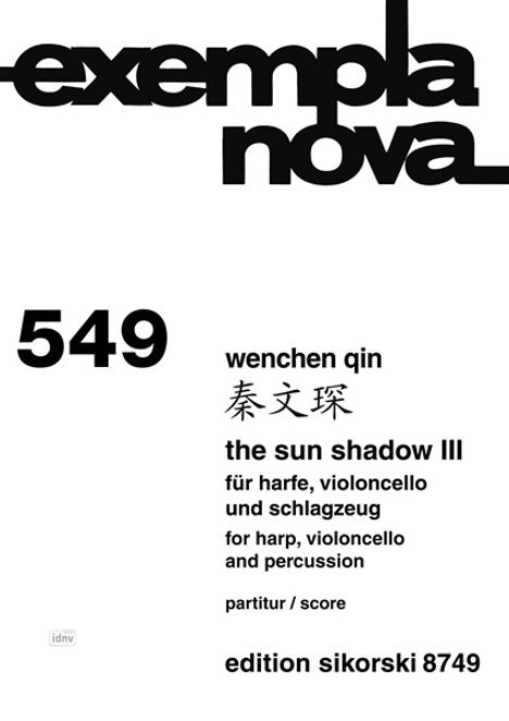 Wenchen Qin: The Sun Shadow III für Harfe, Violoncello und Schlagzeug, Noten