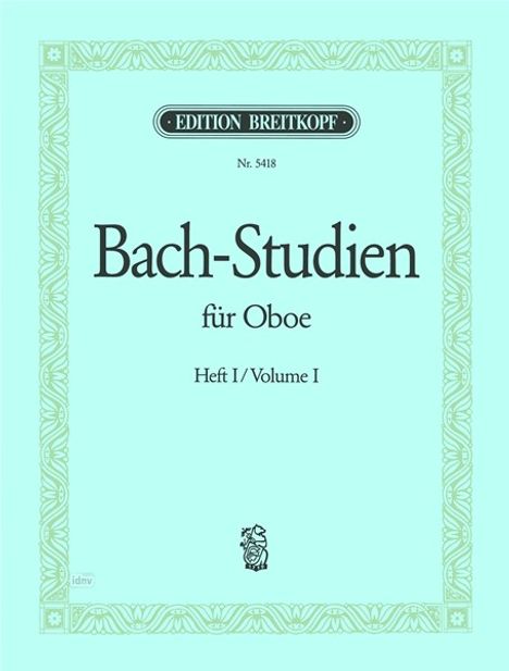 Johann Sebastian Bach: Bach-Studien für Oboe, Heft 1, Noten