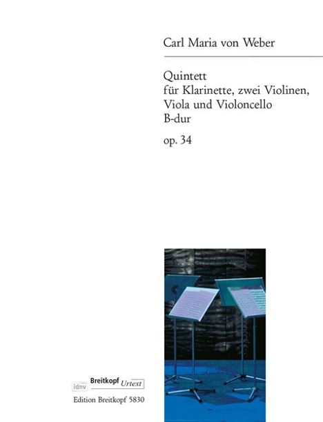 Carl Maria von Weber: Quintett B-Dur op. 34, Noten