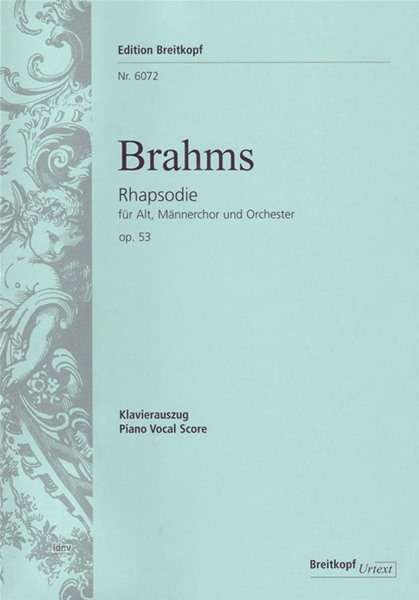 Johannes Brahms: Brahms, Johannes    :Rhapsodie op. 53 /KA/U /A, Noten