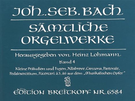 Johann Sebastian Bach: Bach,J.S.           :Sämtliche Orgelw...4 /Org /BR, Noten