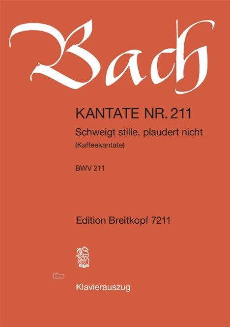 Kantate Nr. 211 (Kaffeekantate), Klavierauszug, Noten