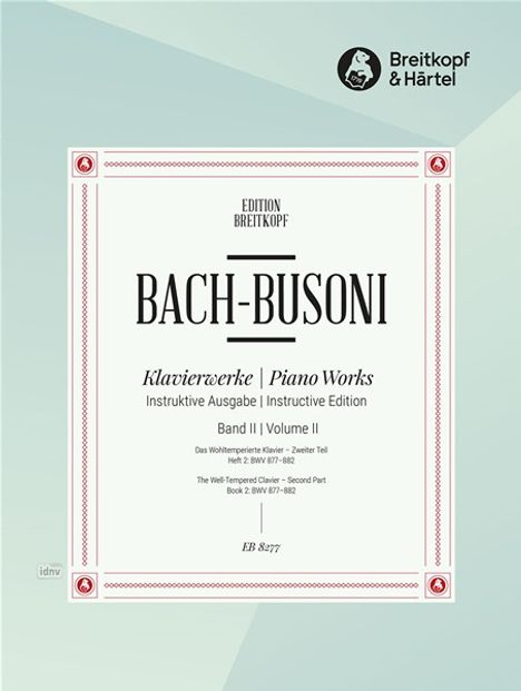 Johann Sebastian Bach: Das Wohltemperierte Klavier, Noten