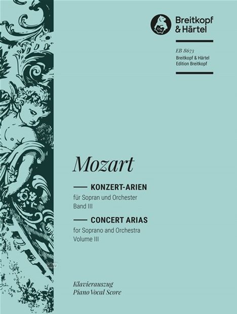 Wolfgang Amadeus Mozart: Mozart, Wolfgang Ama:Konzertarien für Sopran B, Noten