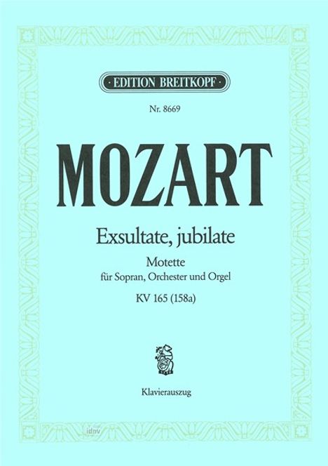 Wolfgang Amadeus Mozart: Exsultate, jubilate, Motette F-Dur KV 165, Klavierauszug, Noten