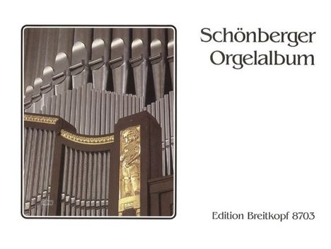 Verschiedene: Schönberger Orgelalbum, Noten