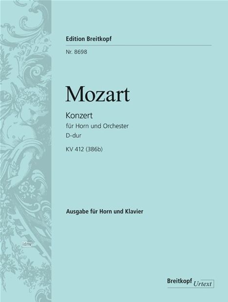 Wolfgang Amadeus Mozart: Konzert für Horn und Orchester Nr. 1 D-Dur KV 412 (386b), Noten