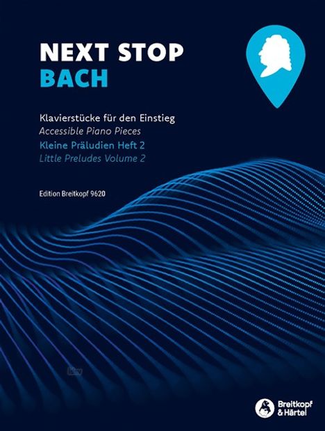 "NEXT STOP BACH" in großen Buchstaben oben. Wellenlinien im Hintergrund. Unten ein Kreis mit Silhouette von Bach.
