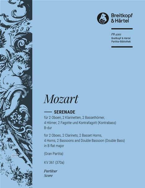 Wolfgang Amadeus Mozart: Serenade B-Dur KV 361 "Gran Pa, Noten