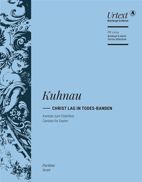 Johann Kuhnau: Christ lag in Todes Banden, Noten