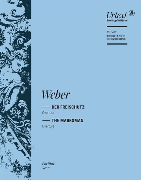 Carl Maria von Weber: Der Freischütz WeV C.7, Noten
