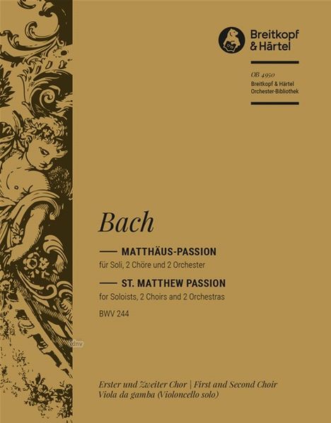 Johann Sebastian Bach: Matthäus-Passion BWV 244, Noten