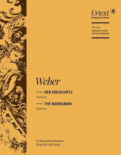Carl Maria von Weber: Der Freischütz WeV C.7, Noten