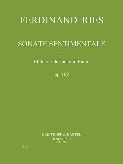 Ferdinand Ries: Sonate sentimentale op. 169, Noten