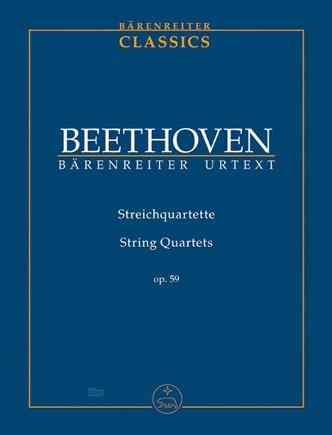Ludwig van Beethoven: Streichquartette op. 59 I-III / String Quartets op. 59 I-III, Noten