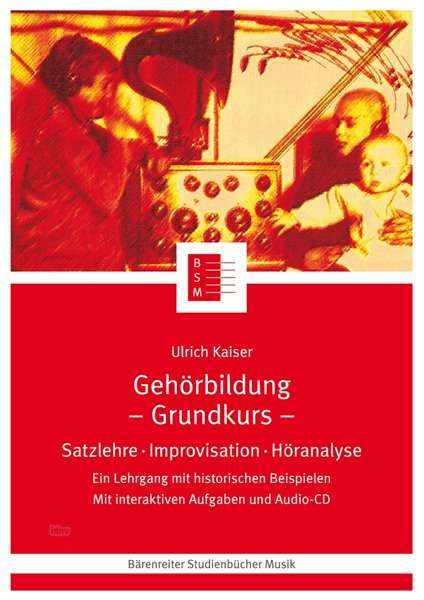 Ulrich Kaiser (geb. 1973): Gehörbildung. Grundkurs, Buch