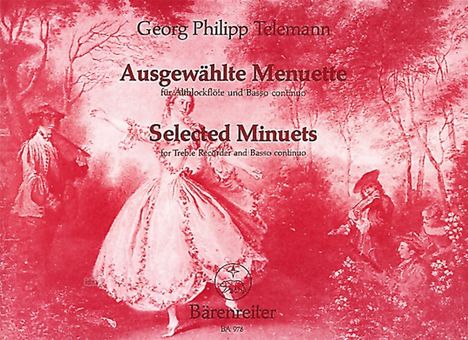Georg Philipp Telemann: Ausgewählte Menuette für Altblockflöte (Violine, Querflöte, Viola da gamba) und Basso continuo TWV 34, Noten