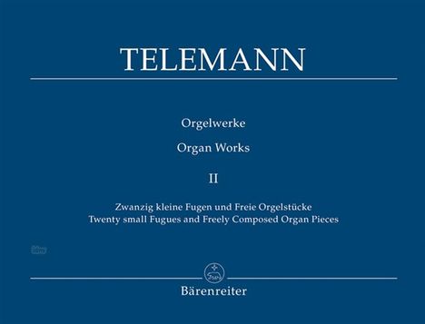Georg Philipp Telemann: Zwanzig kleine Fugen und Freie, Noten