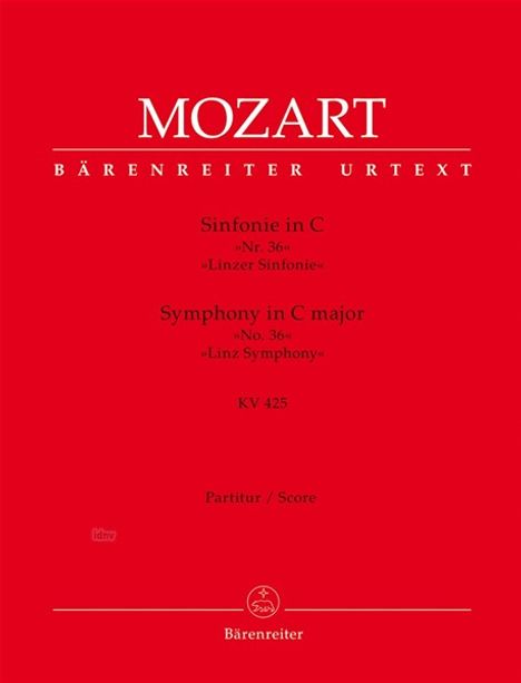 Wolfgang Amadeus Mozart: Sinfonie Nr. 36 C-Dur KV 425 ", Noten