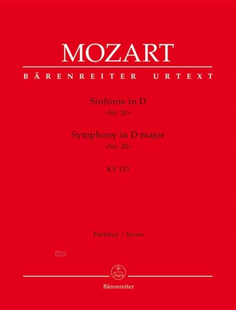 "Mozart Bärenreiter Urtext. Sinfonie in D Nr. 20, Symphony in D major No. 20, KV 133. Partitur/Score." Roter Hintergrund.