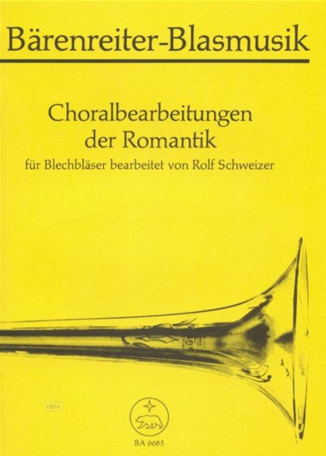 Choralbearbeitungen der Romantik für Blechbläser (Posaunenchor), Noten