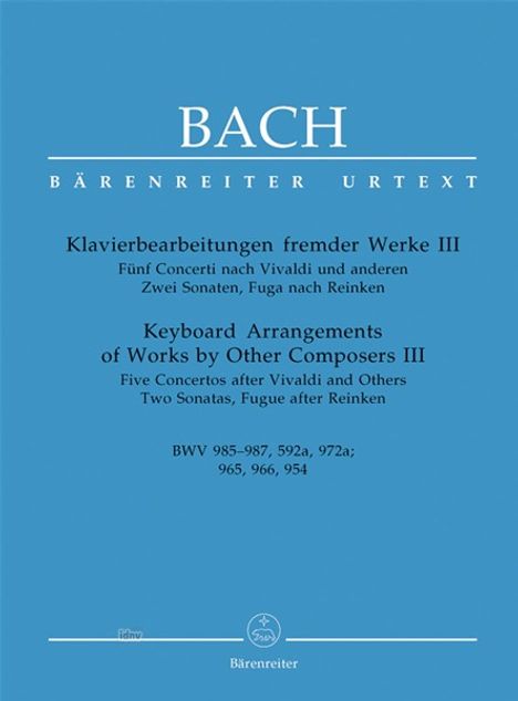 Johann Sebastian Bach: Klavierbearbeitungen fremder W, Noten