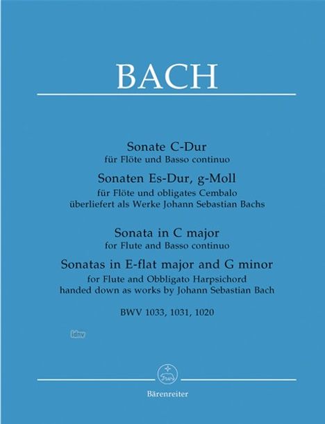 Drei Sonaten für Flöte und Klavier BWV 1020, 1031, 1033 (Bach zugeschrieben), Noten